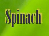 Spinach